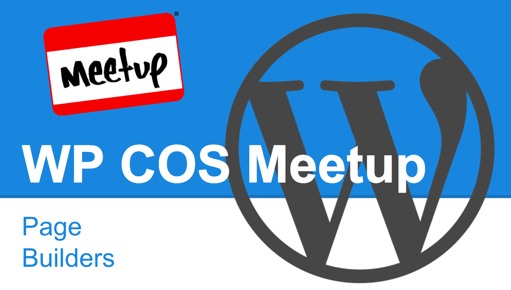 Colorado Springs WordPress Meetup Page Builders