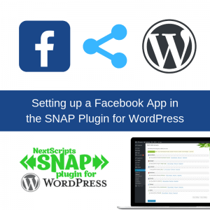 Setup Facebook App Social Media Autoposter SNAP