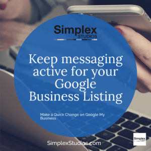Keep Messaging Active on Google My Business